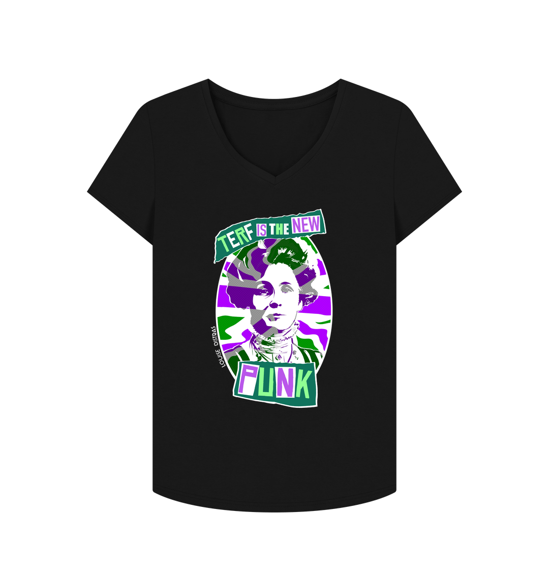 Black TERF Is The New Punk T-Shirt - V Neck Ladyfit