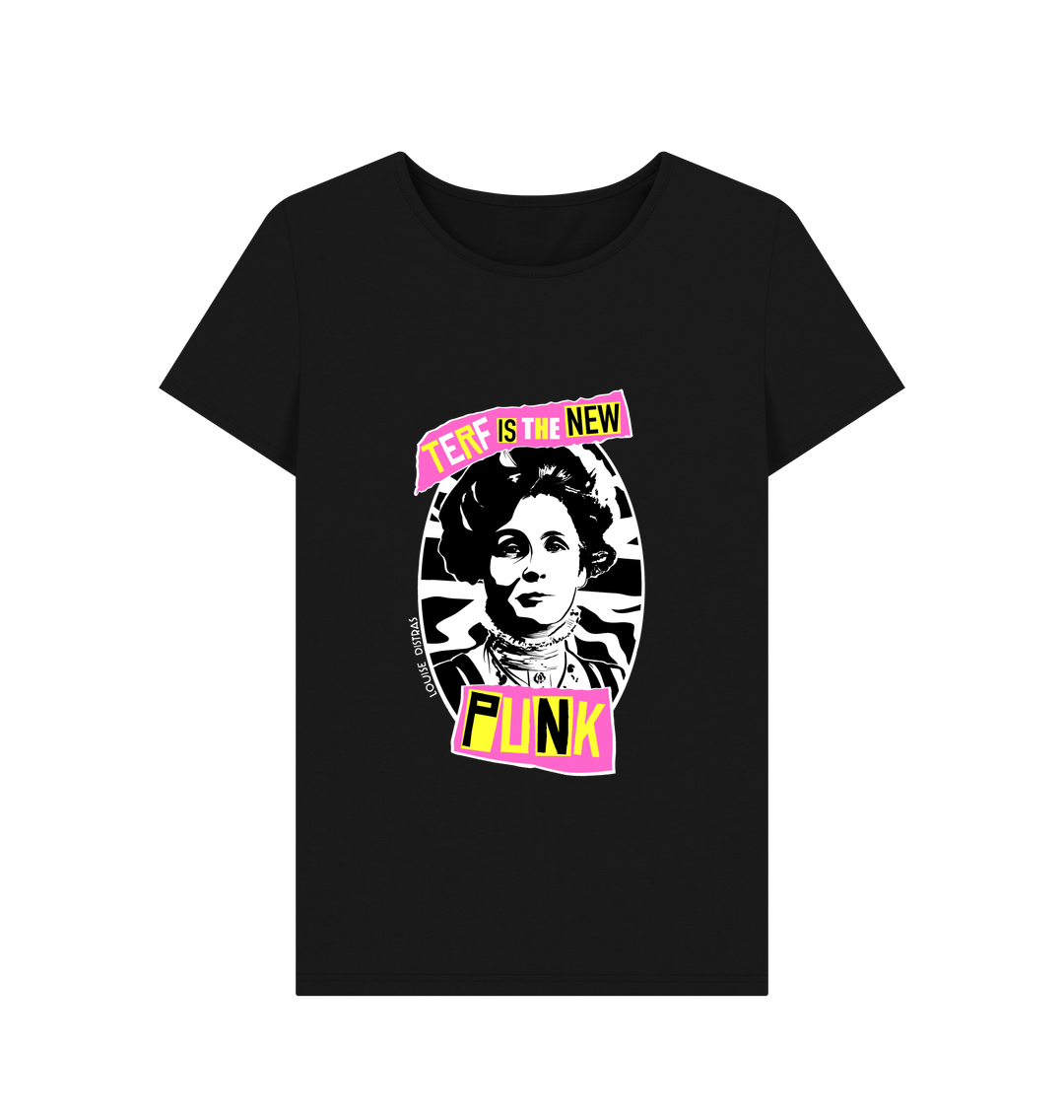 Black TERF Is The New Punk T-Shirt - Ladyfit (Pink)